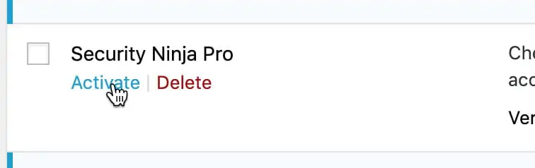 Activate Security Ninja Pro from the Plugins page