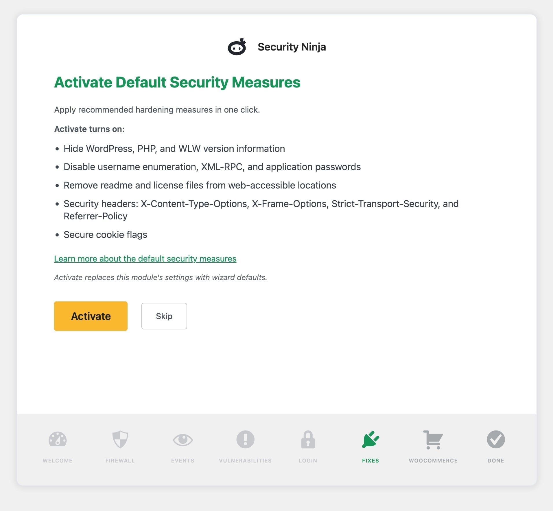 Default security measures installation wizard