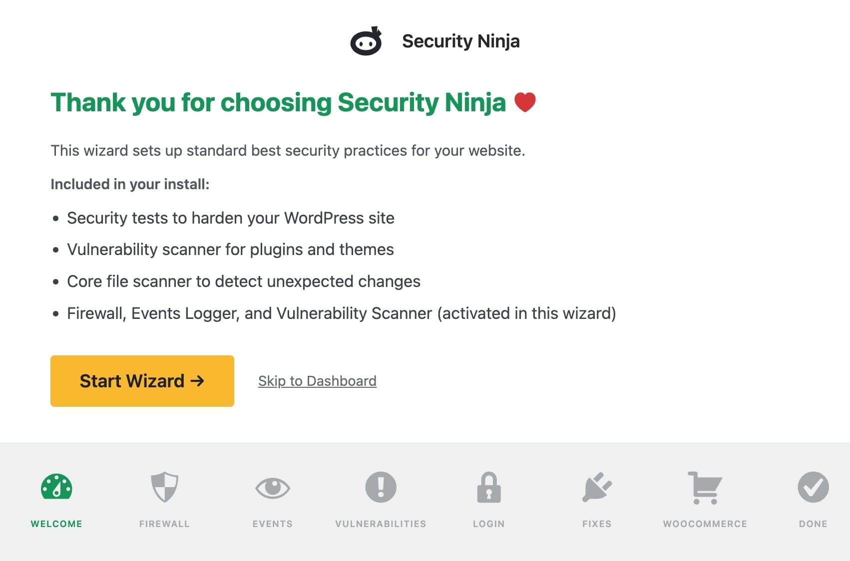 Protected in minutes - not a weekend project