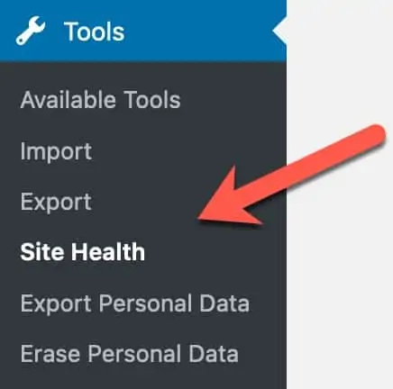 Tools -> Site Health