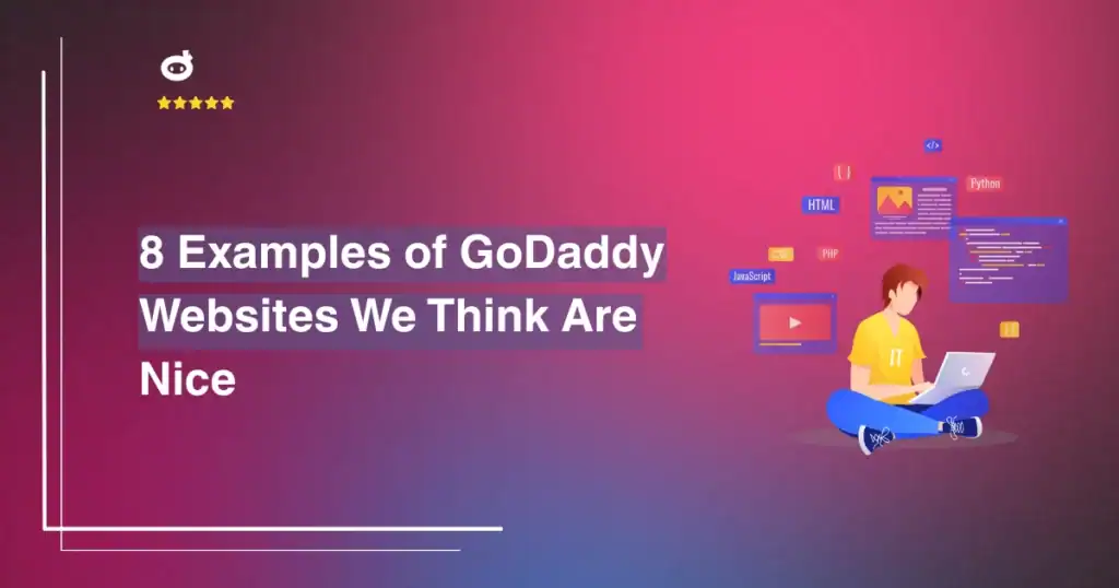8 Examples of GoDaddy Websites We Think Are Nice