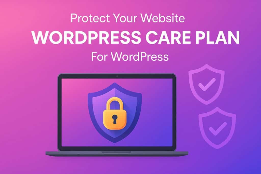 WordPress site care plan