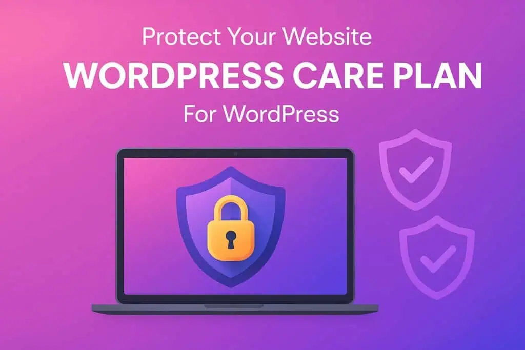 WordPress site care plan