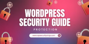 WordPress Security Guide