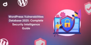 WordPress Vulnerabilities Database